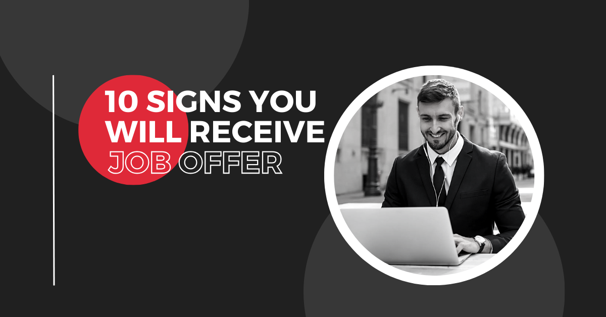 10 Signs you will receive Job Offer | W3Global